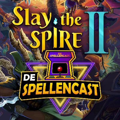 Ep. XLII: Slay the Spire 2 Ep. XLII: Slay the Spire 2