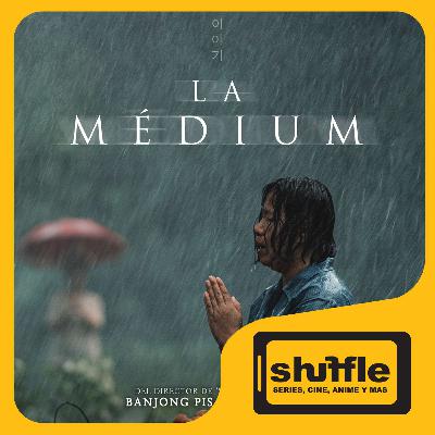 37 | Déjense llevar por las películas / La Medium - MOONFALL 37 | Déjense llevar por las películas / La Medium - MOONFALL