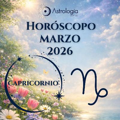 Capricornio | Horóscopo para marzo de 2026