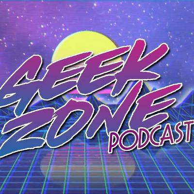 Geek Zone Podcast 1x03 - Repasando 2018