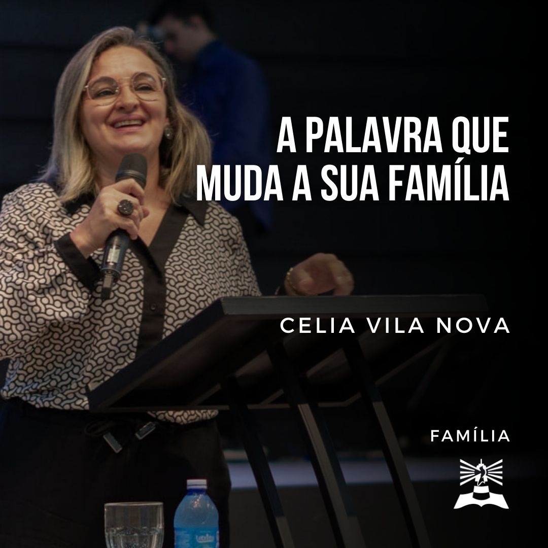 A Palavra que muda a sua Família l Celia Vila Nova l Família episode artwork
