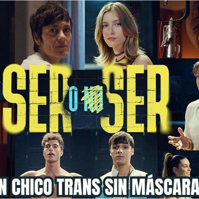 Ser o no ser: Ser un chico trans sin máscaras Ser o no ser: Ser un chico trans sin máscaras