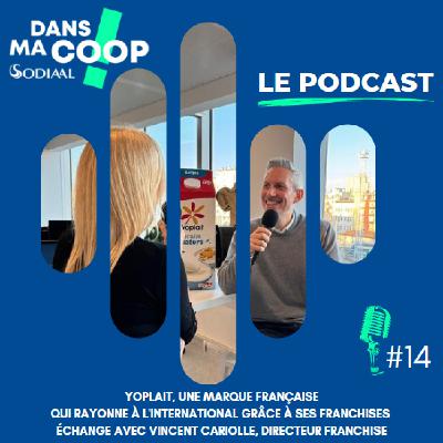 #14 Yoplait : une marque française qui rayonne à l'international grâce à ses franchises !
