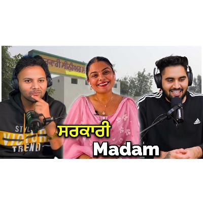 Podcast with ਸਰਕਾਰੀ Teacher about favourite student salary ਛੁੱਟੀਆਂ ਪੇਪਰ ਕੋਣ check ਕਰਦਾ