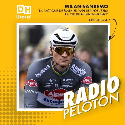 🚴 Milan-Sanremo: "Les principaux prétendants sont tous en grande forme mais une surprise reste possible"