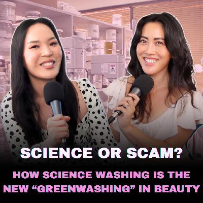 Science Washing: How the Beauty Industry Uses “Science” to Sell Hype