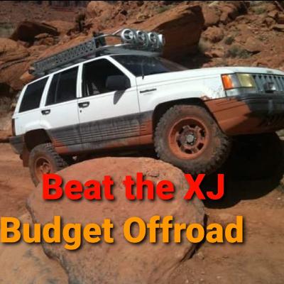 Beat the XJ! Dream budget offroad build game!
