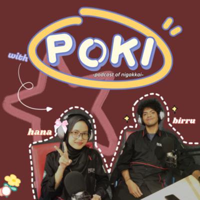 [ POKI : SEASON 4 ] Episode #3 MAHASISWA RANTAU