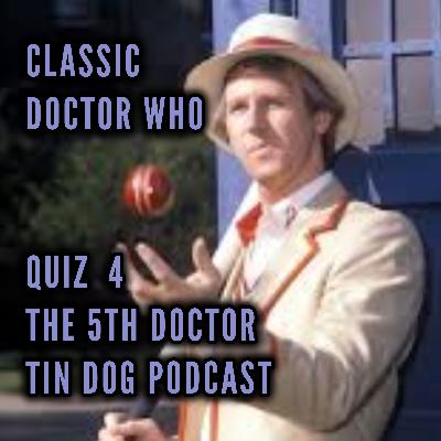 TDP 1393: Classic #DoctorWho Quiz Number 5 The 5th Doctor
