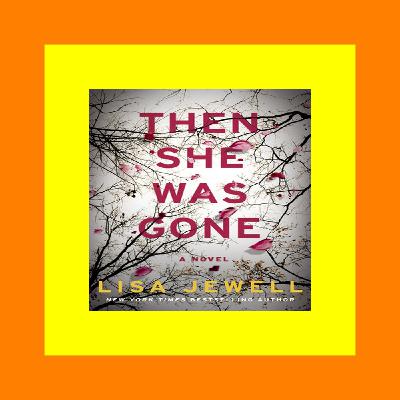 READDOWNLOAD= Then She Was Gone DOWNLOAD FREE