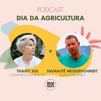 Ep 04 - Dia da Agricultura