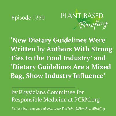 1220: Industry Influence Behind New Dietary Guidelines