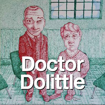 Doctor Dolittle Doctor Dolittle
