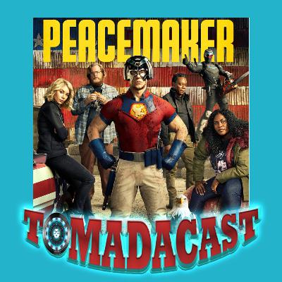 Tomadacast Ep-38 Pacificador: Enfim a DC está acertando