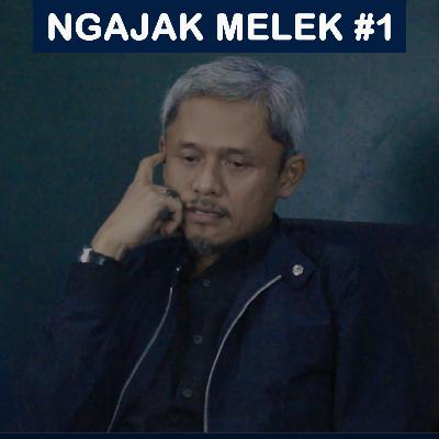 Ngajak Melek #1 Aksi Teror: Kebobolan atau Pembiaran?