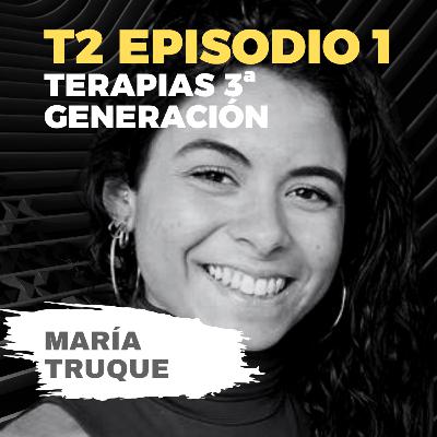 T2/E1 - Entre mentes y emociones con la joven psicóloga María Truque