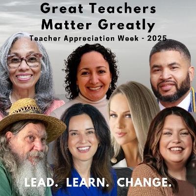 Great Teachers Matter Greatly