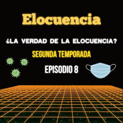 ¿La verdad de la elocuencia? Temporada 2 - Episodio 8