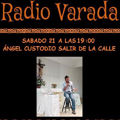 Angel custodio "salir de la calle"