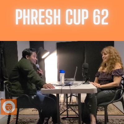 Phresh Cup 62