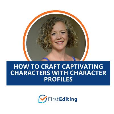 How to Craft Captivating Characters with Character Profiles