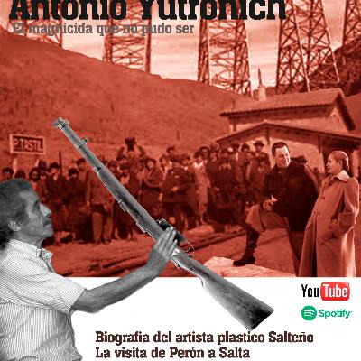 Periódico El Coya A.Yutronich Perón en Salta 2