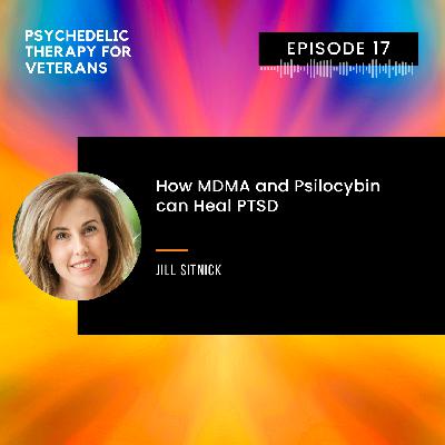 How MDMA-assisted Therapy and Psilocybin can Heal PTSD