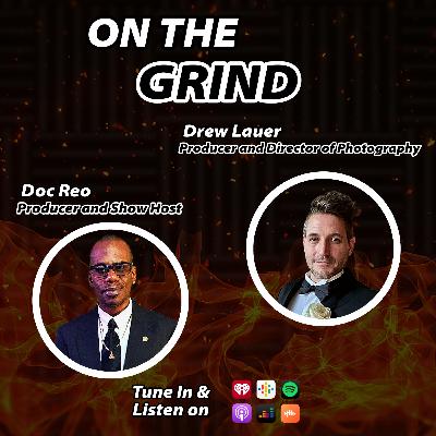 On the Grind with Drew Lauer On the Grind with Drew Lauer