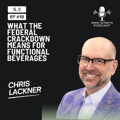 Emergency Podcast: What the Federal Crackdown Means for Functional Beverages Emergency Podcast: What the Federal Crackdown Means for Functional Beverages