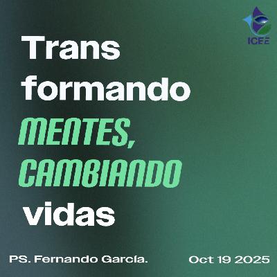 Transformando mentes, cambiando vidas.