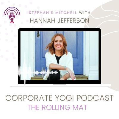 Connection to Mind, Body, Spirit & Business with Hannah Jefferson