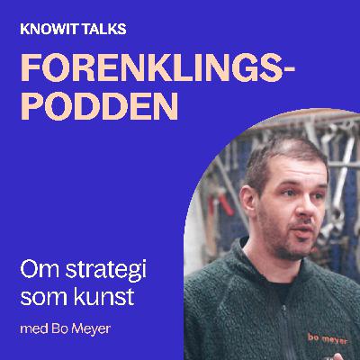 Bo Meyer - om Strategi som kunst