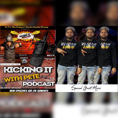 Messo - #KickingItWith Pete Season 5. Ep.9 Messo - #KickingItWith Pete Season 5. Ep.9