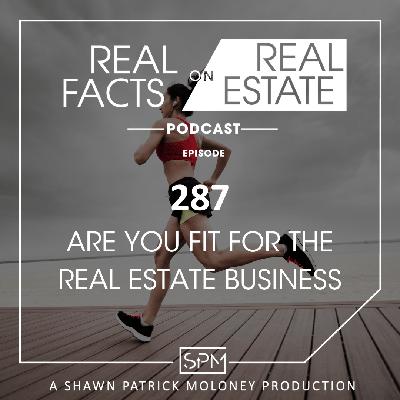 Are You Fit For The Real Estate Business Are You Fit For The Real Estate Business