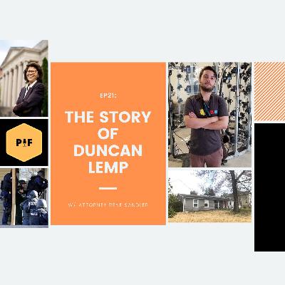 EP21: The Story of Duncan Lemp w/ Rene Sandler