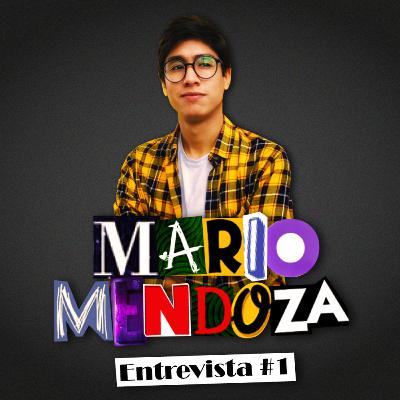 Entrevista #1 Mario Mendoza, be our guest!