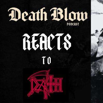 Death Blow Podcast Reacts to: Death - "Lack Of Comprehension" Song S5 Ep.5 Death Blow Podcast Reacts to: Death - "Lack Of Comprehension" Song S5 Ep.5