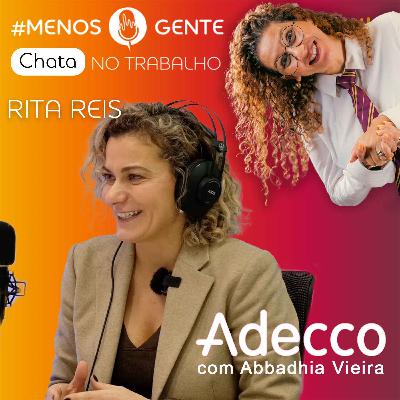 RITA REIS - Difíceis são os dias cheios de reuniões que não interessam para nada.
