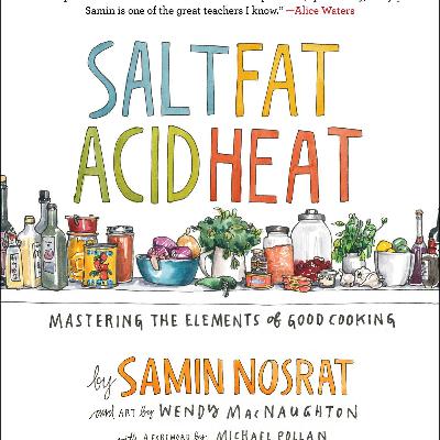 Read Now [PDF/EPUB] Salt, Fat, Acid, Heat: Mastering the Elements of Good Cooking Full Access