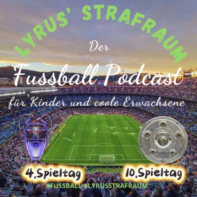 S3#15 - 10. Spieltag Bundesliga 25/26 und 4. Spieltag Champions League
