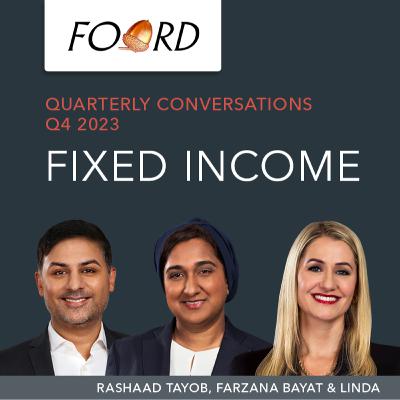 Foord Fixed Income Fund | Q4 2023 Quarterly Conversations Foord Fixed Income Fund | Q4 2023 Quarterly Conversations