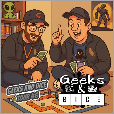Geeks & Dice Tour 46