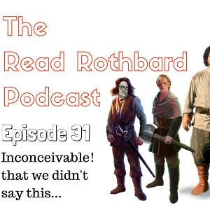 Episode 31 - Inconceivable! Episode 31 - Inconceivable!
