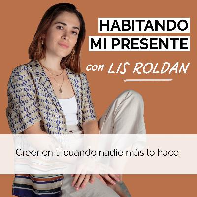 15. Creer en ti cuando nadie más lo hace