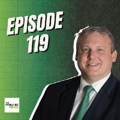 Family Business Leadership & Legal Strategies: Protecting Your Legacy with Michael Hayes | The Family Biz Show Ep 119 Family Business Leadership & Legal Strategies: Protecting Your Legacy with Michael Hayes | The Family Biz Show Ep 119