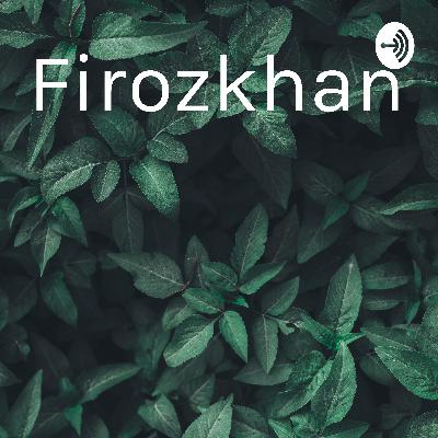 Firozkhan (Trailer)