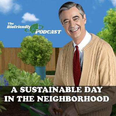 A Sustainable Day in the Neighborhood