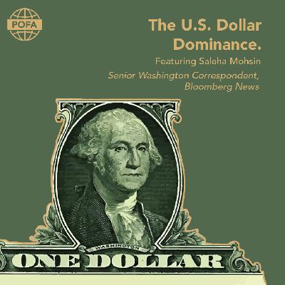 U.S. Dollar Dominance U.S. Dollar Dominance