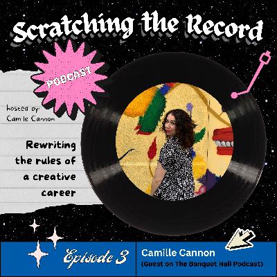 Owning and sharing your story with Camille Cannon (on The Banquet Hall Podcast)