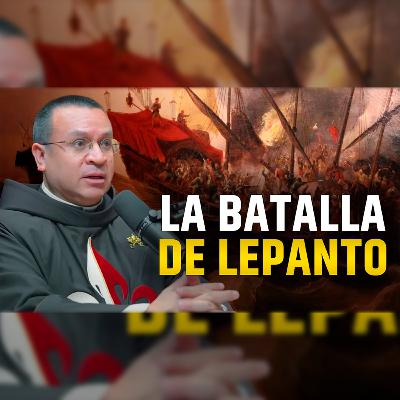 🎙️ La Virgen del Rosario y la Batalla de Lepanto - Episodio 131 #podcast